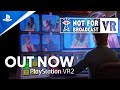 Not For Broadcast - Out Now Trailer | PS VR2 Games