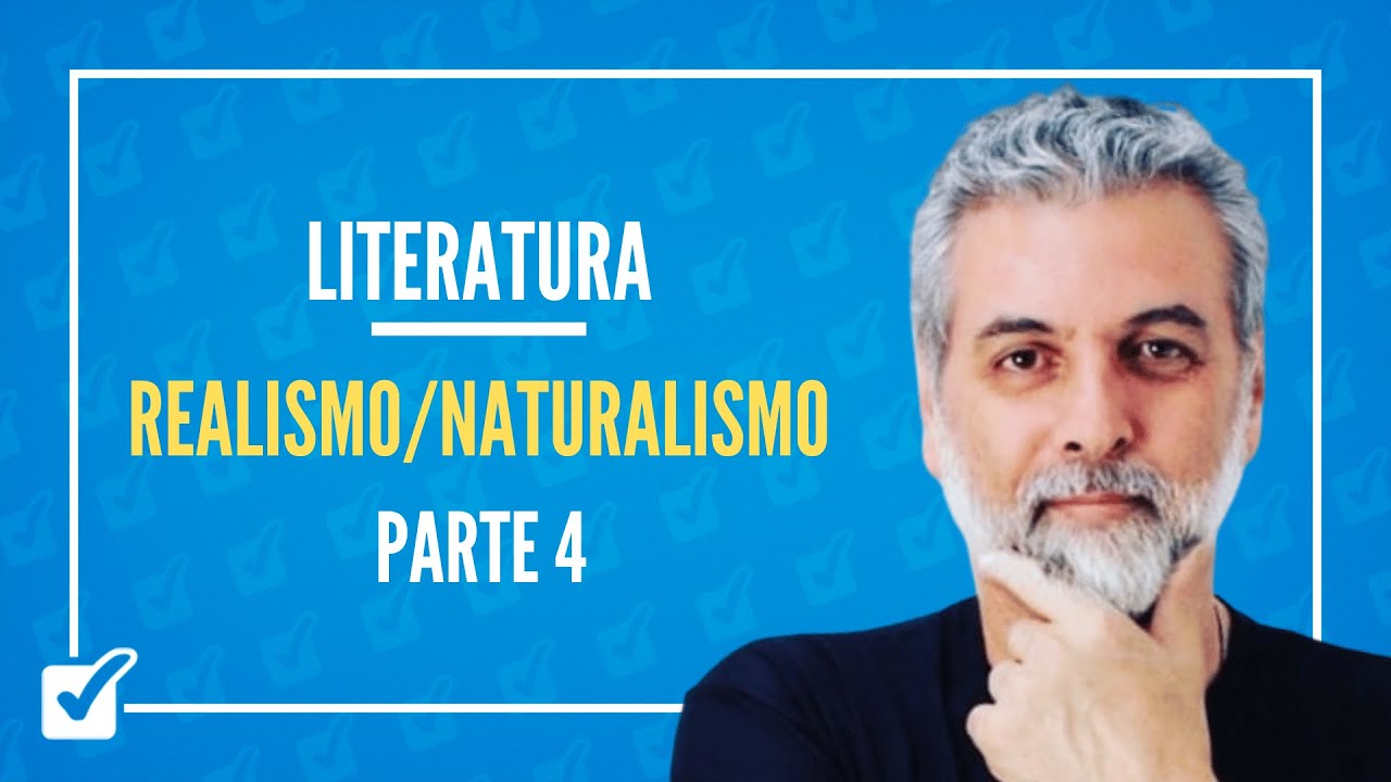 03.08. Realismo/Naturalismo - Parte 4 (A Cidade e As Serras) (Literatura) Prof. Nelson Sartori