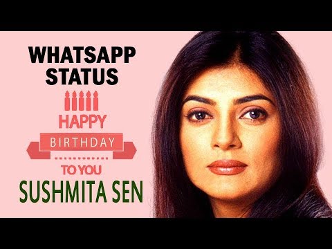 Sushmita Sen: ब्रह्माण्ड की सबसे खूबसूरत लड़की [1994] का  +Birthday +Wishes +Video #WhatsappStatus