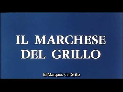 Monicelli, Mario - El marqués del Grillo (1980)