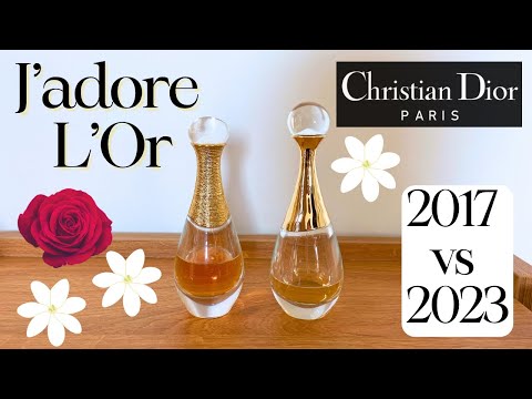 Dior J'ADORE L'OR (2023) Full Review & Comparison with J'ADORE L'OR (2017)