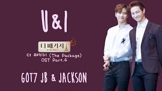 GOT7 JB &amp; JACKSON - U&amp;I [ENG/ROM/HAN] LYRICS
