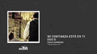 Digo sí - Coalo Zamorano