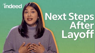 5 Tips to Help You Navigate Layoffs | Indeed Career Tips