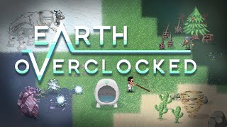 Earth Overclocked Steam Key GLOBAL