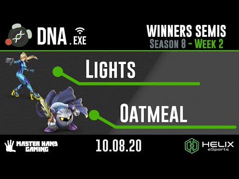 DNA.EXE S8:W2 - Lights (Zero Suit Samus) Vs. Oatmeal (Meta Knight) - W Semifinals