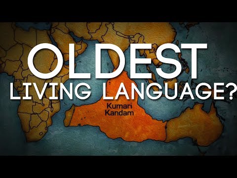 The Oldest Living Language In The World?