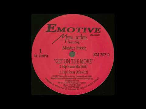 Maude feat. Master Freez - Get On The Move (Deep House Mix)