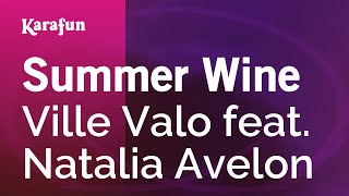 Summer Wine - Ville Valo feat. Natalia Avelon | Karaoke Version | KaraFun