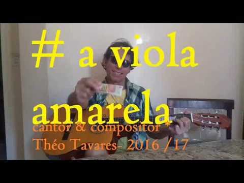 A Viola Amarela - Théo Tavares