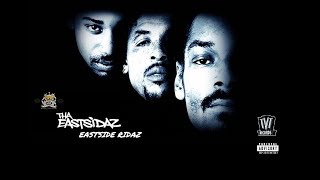 Tha Eastsidaz : Eastside Ridaz Feat. Snoop Dogg Soopafly