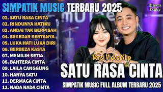 Download lagu SATU RASA CINTA - IRWAN KRISDIYANTO FEAT LAILA AYU || SIMPATIK MUSIC FULL ALBUM TERBARU 2025 mp3 Download lagu SATU RASA CINTA - IRWAN KRISDIYANTO FEAT LAILA AYU || SIMPATIK MUSIC FULL ALBUM TERBARU 2025 mp3