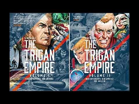 The Rise and Fall of the Trigan Empire
