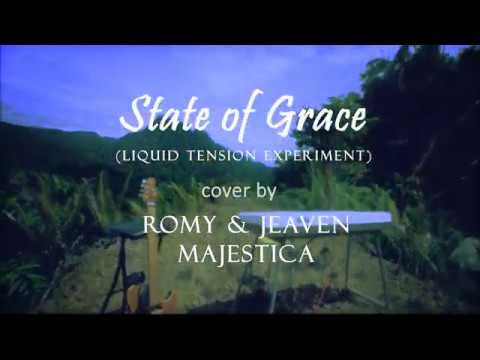 State of grace - Liquid Tension Experiment (cover by Romy Majestica & Jeaven Majestica)