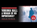 Virginia Hall: America’s Most Successful Female WWII Spy