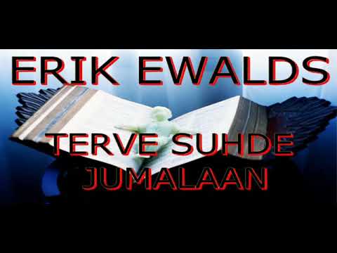 ERIK EWALDS Terve suhde Jumalaan