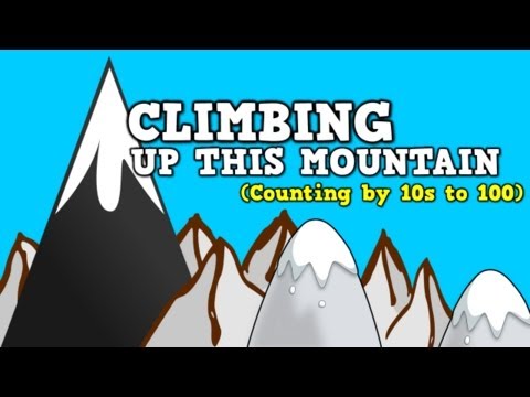 Climbing Up This Mountain (Counting by 10s up to 100)