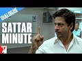 Sattar Minute Hain Tumhare Paas Dialogue Scene Chak De India Shah Rukh Khan