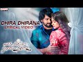 Dhira Dhirana Lyrical Raju Gari Ammayi Naidu Gari Abbayi Ravi Teja Nunna Neha Roshan Saluri