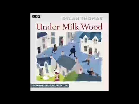 1954; Under Milk Wood  A BBC Radio Full Cast Production by Dylan Thomas