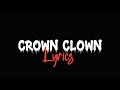 Tommy Lee Sparta Crown Clown Lyrics