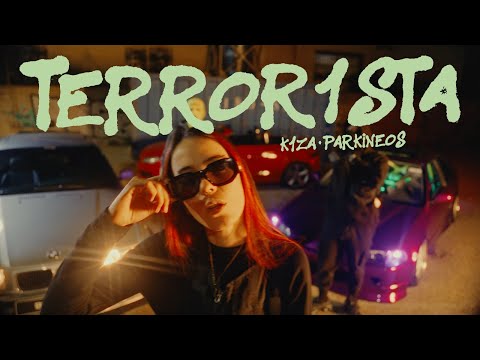 K1ZA & Parkineos - TERROR1STA (Videoclip)