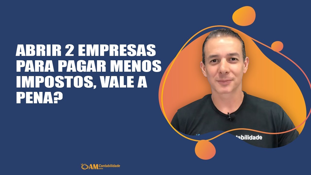 Abrir 2 empresas para pagar menos impostos, vale a pena?