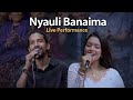 Nyauli Banaima Live Performance Indreni Prashant Siwakoti Shanti Shree Pariyar New Episode