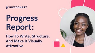 Progress Report: How to Write, Structure, and Make It Visually Attractive