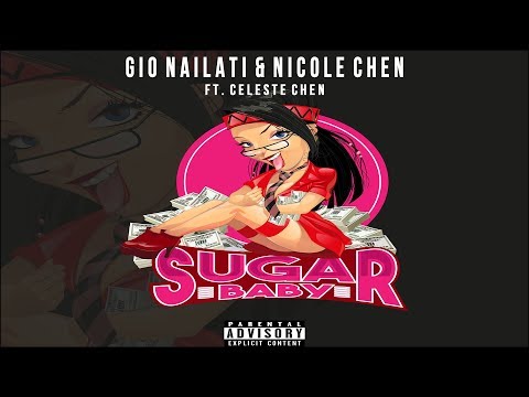 Gio Nailati, Nicole Chen - Sugar Baby (ft. Celeste Chen)