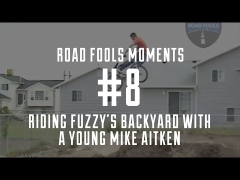 Road Fools Top Ten Moments - # 8 — Fuzzy's Backyard and a Young Mike Aitken