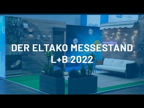 Light + Building 2022 I Eltako Messestand Rundgang