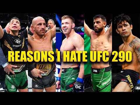 Top 3 Reasons I Hate UFC 290 Alexander Volkanovski vs Yair Rodriguez