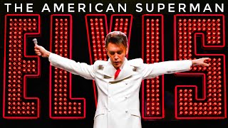 Elvis: The American Superman (Movie Review)