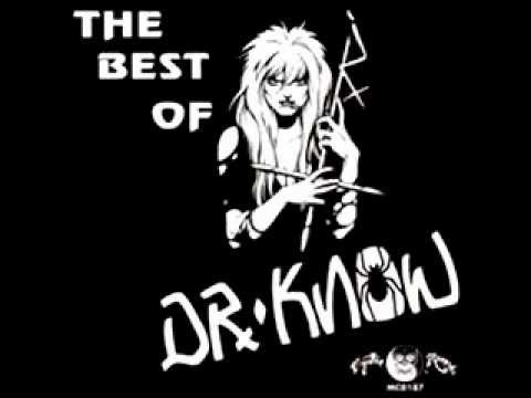 Dr. Know - Egomaniac