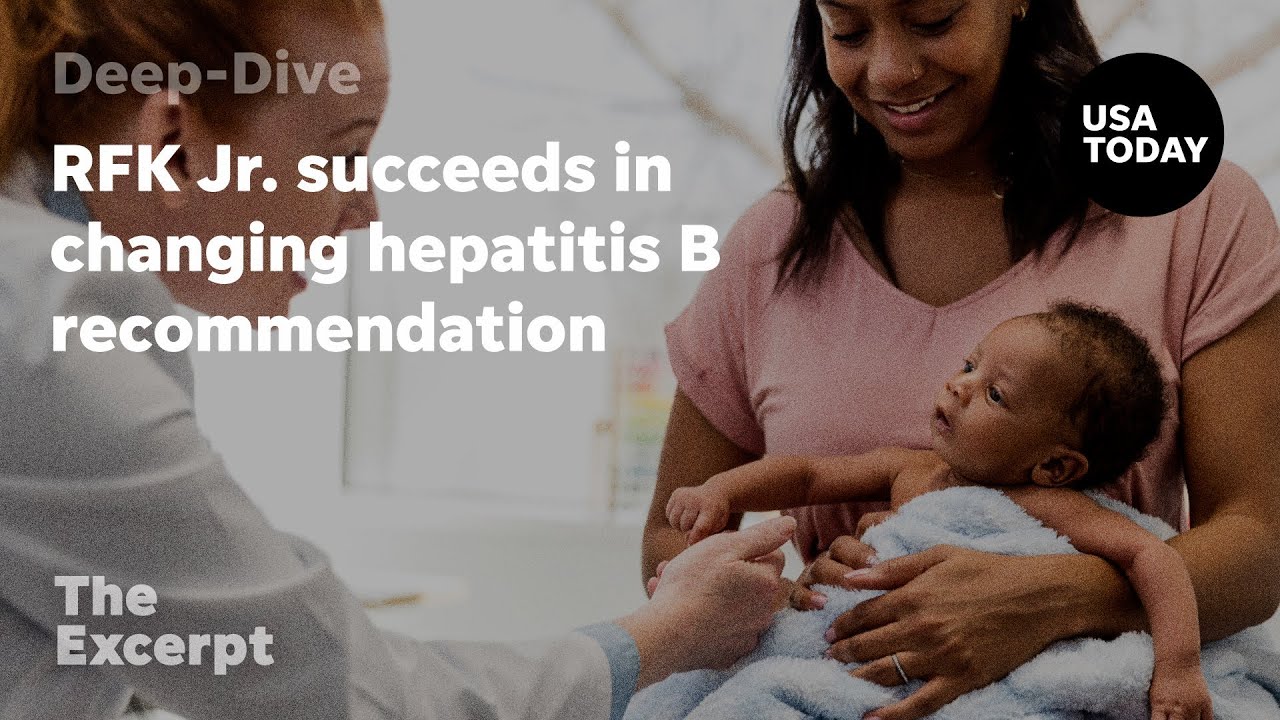 RFK Jr. succeeds in changing hepatitis B recommendation | The Excerpt