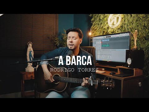 A Barca | Rodrigo Torres