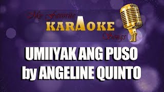 UMIIYAK ANG PUSO by ANGELINE QUINTO