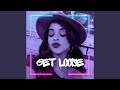 Get Loose (EDM Remix)