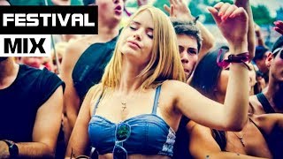 EDM FESTIVAL MIX 2017 - Best Electro House Festival Music