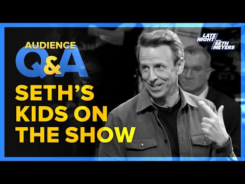 Late Night with Seth Meyers Audience Q&A: Seth Interviewing His Kids