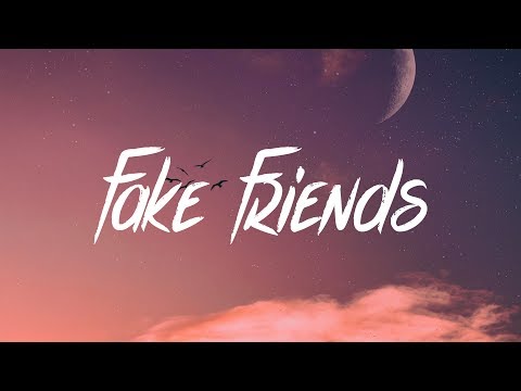 BILLY BUEFFER - Fake Friends (Lyrics - Lyric Video)