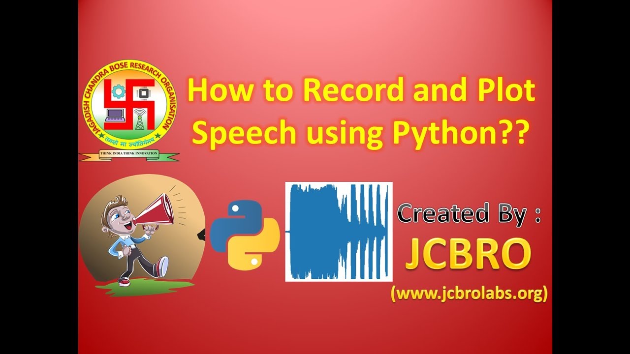 How to Record Sound/Speech using Python??