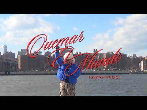 SUGICH - QUEMAR EL MUNDO (EMPAPADO) VIDEO OFICIAL #sugich #music