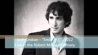 Josh Groban - Smile