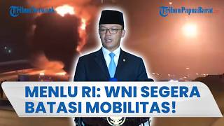 "WNI SEGERA BATASI MOBILITAS!" Kemlu Terbitkan Instruksi Darurat Buntut Situasi Panas Timur Tengah