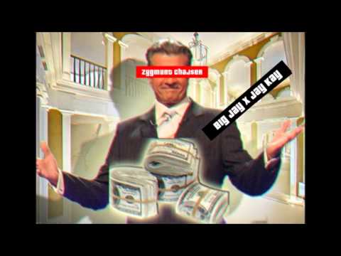 BIG DŻEJ - ZYGMUNT CHAJZER x JayKay (WIZIR & MONEY ANTHEM)