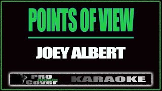 Points of view - Joey Albert