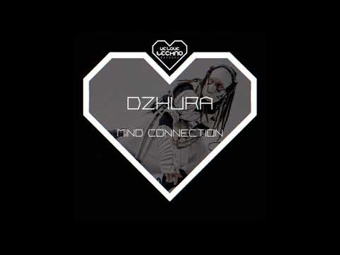Dzhura - Mind connection (Original mix)