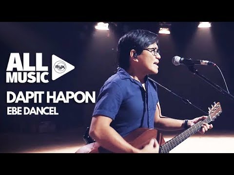 EBE DANCEL - Dapit Hapon (MYX Live! Performance)